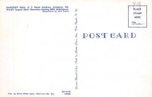 Bancroft Hall U. S. Naval Academy - Annapolis, Maryland MD
