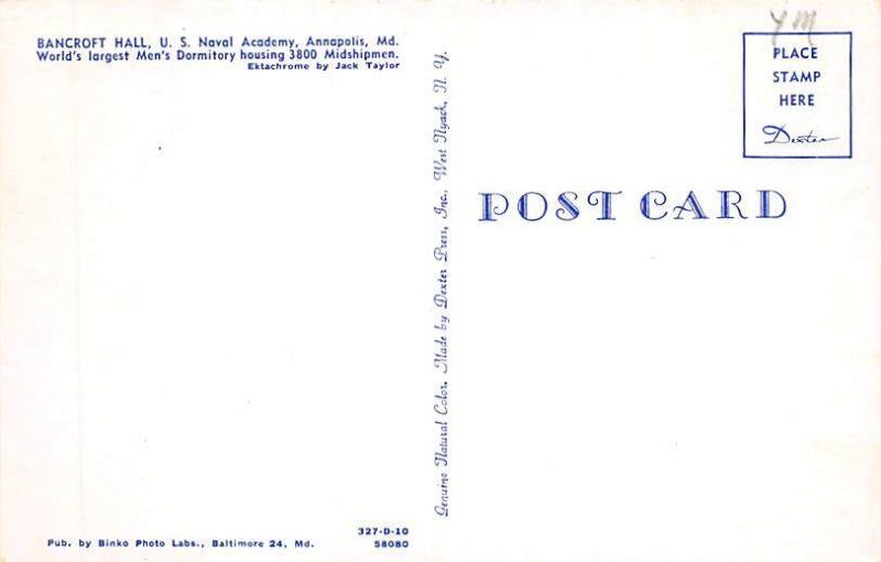 Bancroft Hall U. S. Naval Academy - Annapolis, Maryland MD