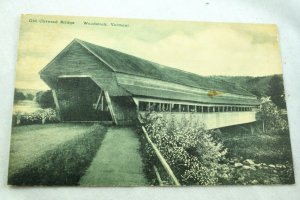 Circa 1910-20 Old Covered Bridge, Woodstock, Vermont Vintage Postcard P32