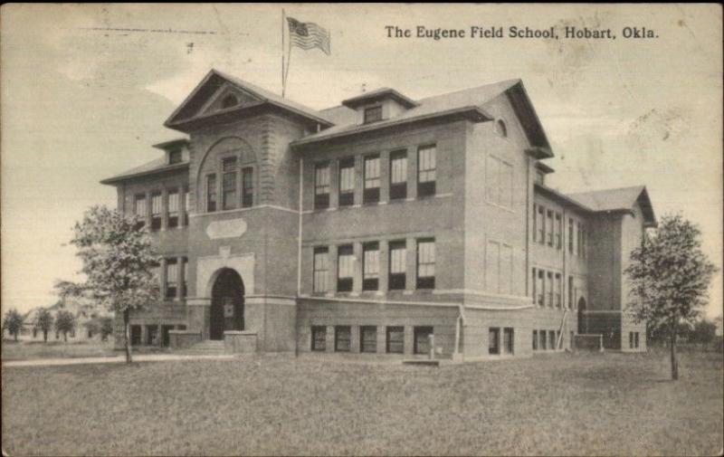 Hobart OK Eugene Field School c1910 Postcard