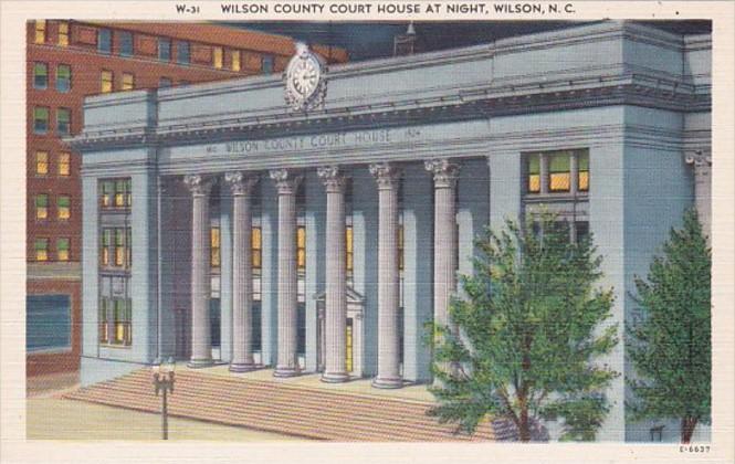 North Carolina Wilson County Court House At Night