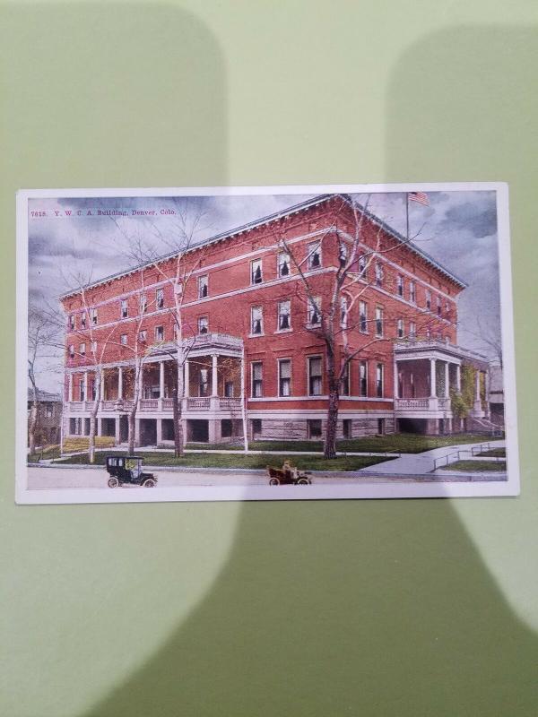 Antique Postcard, Y. W. C. A. Building, Denver, Colo  #T618