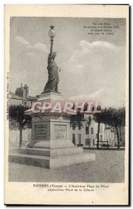 Old Postcard Statue of Liberty Poitiers L & # 39ancienne instead pillory aujo...