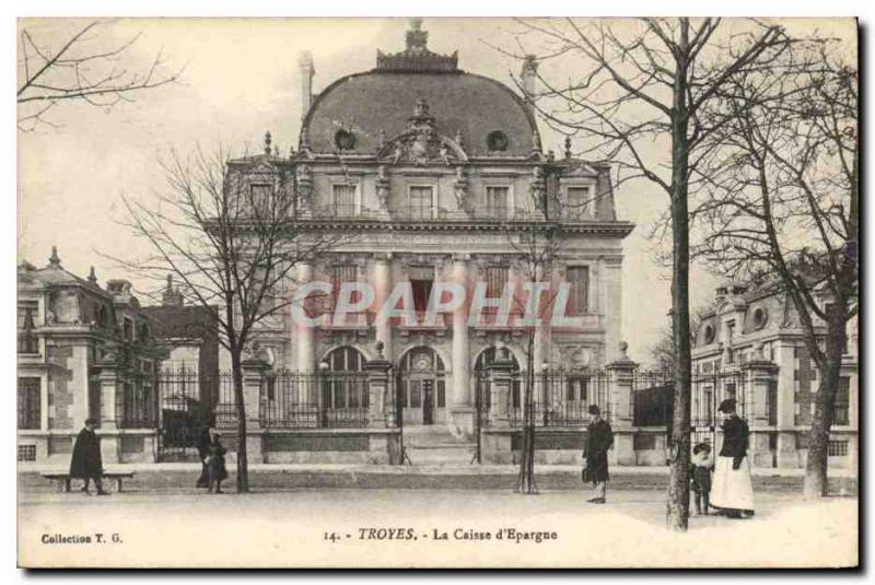 Old Postcard Bank Caisse d & # 39Epargne Troyes