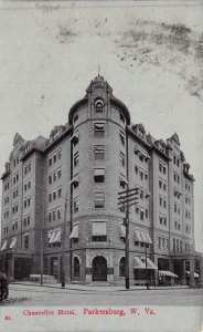 PARKERSBURG WEST VIRGINIA~CHANCELLOR HOTEL~1910 POSTCARD