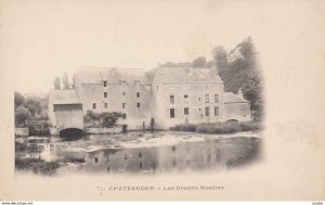 CHATEAUDUN, France, 1900-10s; Les Grandes Moulins