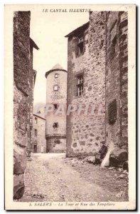 Salers - The Tower and Street of the Knights Templar - Old Postcard