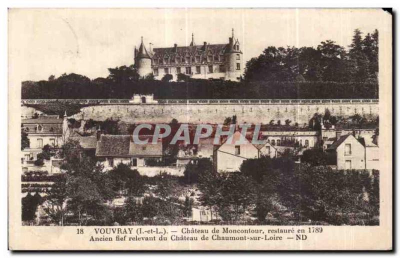 Old Postcard Vouvray Chateau Moncontour restores former fief of the Chateau d...