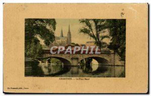 Old Postcard Chartres The new bridge