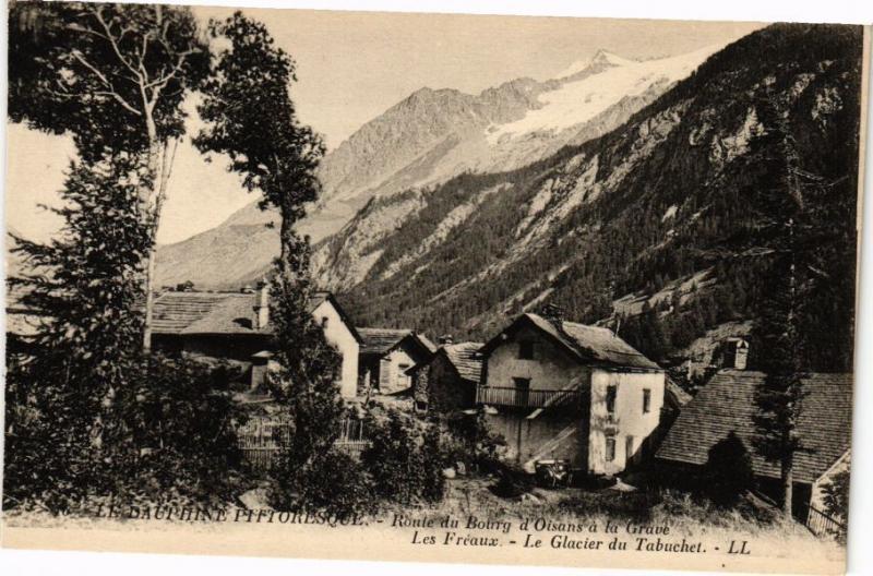 CPA Dauphiné Pittoresque - Route du BOURG d'OISANS a la Gare - Les (243939)