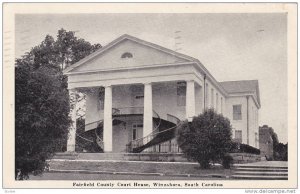 Fairfield County Court House, Winnsboro, South Carolina, PU-1954