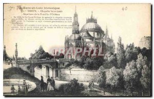 Old Postcard Dreux Chapelle Saint Louis Sepulture Family Orleans