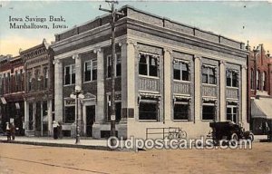 Iowa Savings Bank Marshalltown, Iowa, USA Paper missing on back a lot of pape...