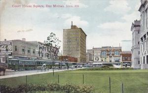 Court House Square Des Moines Iowa 1912