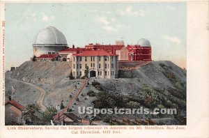 Lick Observatory, Mt, Hamilton - San Jose, CA