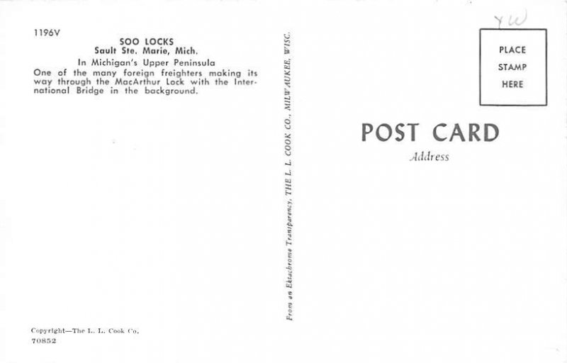 The Soo Locks Sault Ste - Sault Ste. Marie, Michigan MI