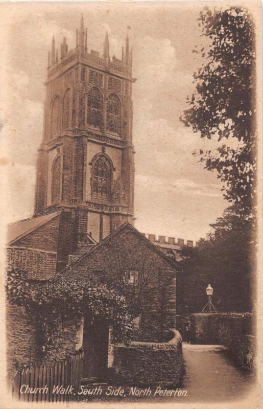 NORTH PETHERTON SOMERSET UK CHURCH WALK SOUTH SIDE POSTCARD