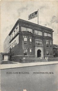 J20/ Parkersburg West Virginia W Va Postcard c1910 Elks Club Building 306