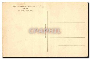 Old Postcard Chateau de Chantilly Cote Sud