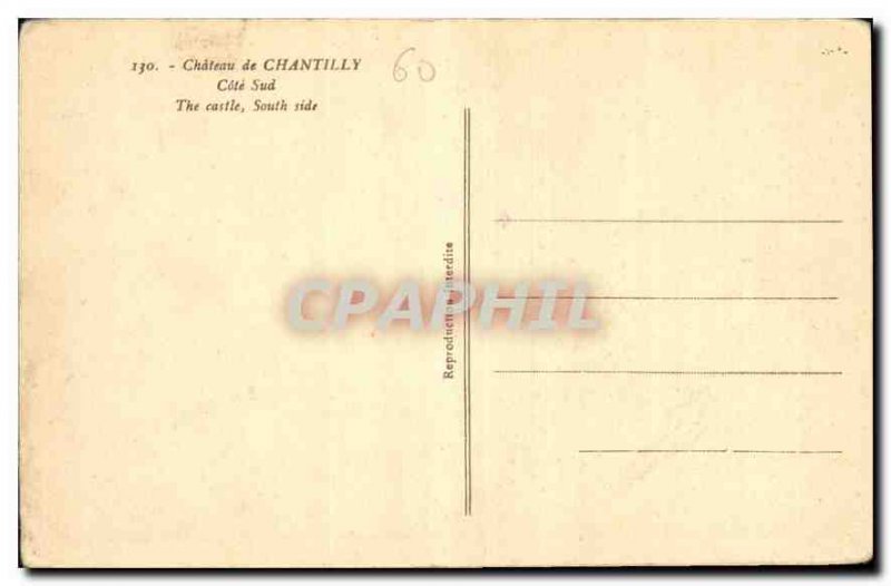 Old Postcard Chateau de Chantilly Cote Sud