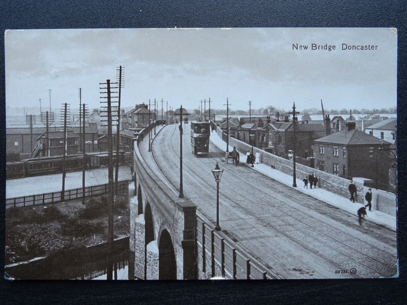 Yorkshire DONCASTER New Bridge c1912 RP Postcard by Valentine