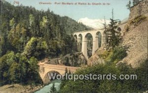 Pont Ste Marie et Viaduc du Chemin de fer Chamonix Swizerland Unused 