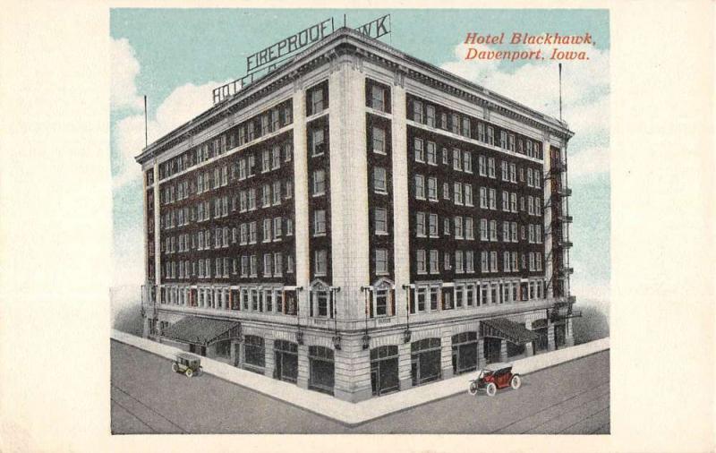 Davenport Iowa Hotel Blackhawk Street View Antique Postcard K54723