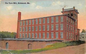 The Yarn Mill Richmond Maine 1910c postcard