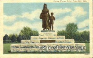 Pioneer Women Statue - Ponca City, Oklahoma