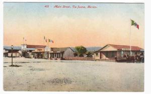 Main Street Tijuana Mexico 1910c #3 postcard