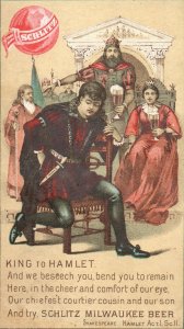 1880's Schlitz Milwaukee Beer Shakespeare Hamlet King Victorian Trade Card P90