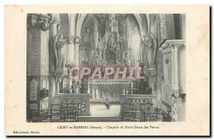 Old Postcard Ligny en Barrois Meuse Chapel of Our Lady of Virtues