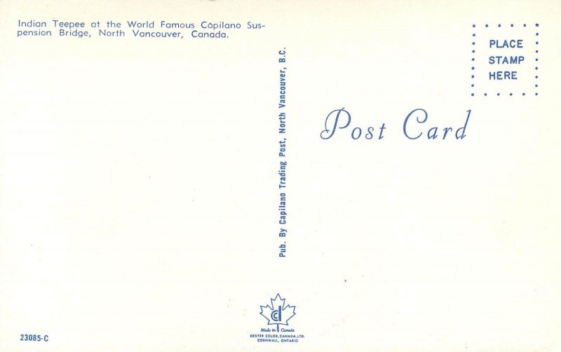 Postcard Canada Vancouver native american Teepee Capilano Suspension bridge