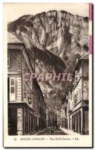 Old Postcard Bourg D & # 39Oisans Rue Sadi Carnot