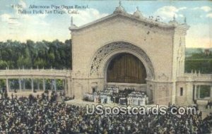 Pipe Organ Recital, Balboa Park - San Diego, CA