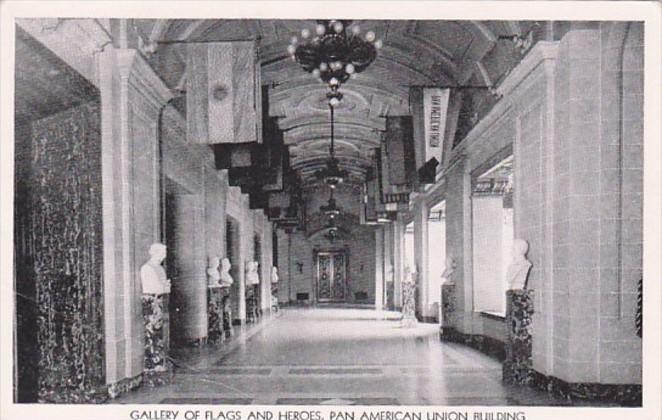 Washington D C Galllery Of Flags and Heroes Pan American Union Building