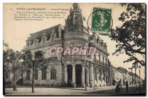 Old Postcard Bank Caisse d & # 39Epargne Vitry le Francois