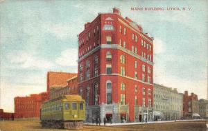 UTICA, NY New York   MANN BUILDING  Street View & Trolley   c1910's Postcard