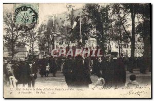 Postcard Old Messrs King and Queen of & # 39Italie in Paris in Versailles party