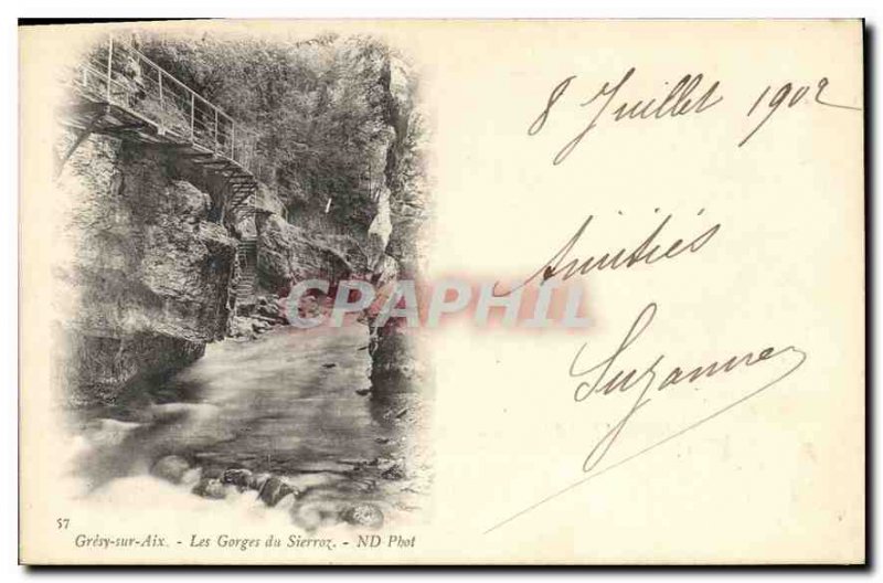 Postcard Old Gresy sur Aix Les Gorges Sierroz