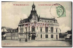 Old Postcard Dreux The Calsasse d & # 39Epargne and Mayor