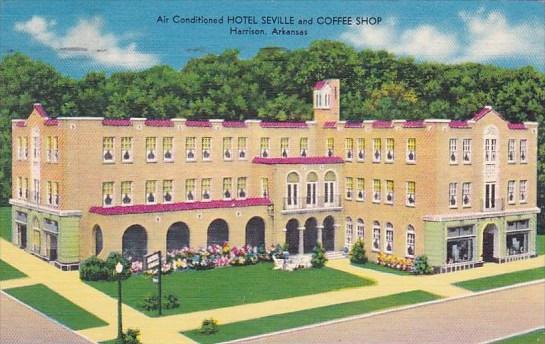 Air Conditioned Hotel Seville And Coffee Shop Harrison Arkansas 1960