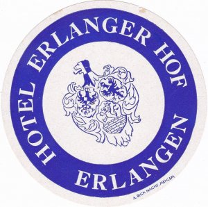 Germany Erlangen Hotel Erlanger Hof Vintage Luggage Label sk3757