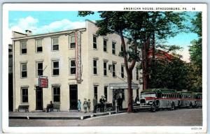 STROUDSBURG, Pennsylvania  PA    AMERICAN HOUSE   Busses  1933   Postcard