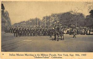 NYC Italian Marines Military Parade Hudson Fulton Celebration Postcard K62943