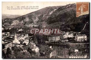 Old Postcard of Amelie Les Bains Overview of I Military Hospital