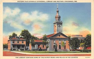 The  Old Cathedral - St. Francis Xavier Church Founded in 1702 Vincennes, Ind...