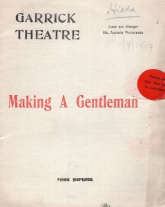 Making A Gentleman Arthur Bouchier Garrick Theatre Programme