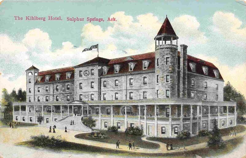 Kihlberg Hotel Sulphur Springs Arkansas 1910c postcard