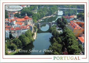 postcard Portugal - Amarante - aerial view over the bridge